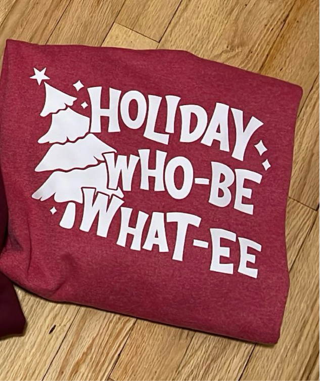 Holiday who-be what ee